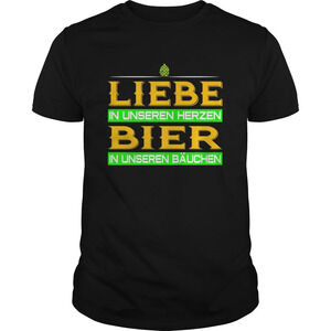 Liebe N Unseren Herzen Bier N Unseren Bauchen Shirt
